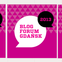 O BLOG FORUM GDAŃSK 2013, A PRZY OKAZJI TEŻ O WORLD HOOP DAY I HOLAHUP PROJECT